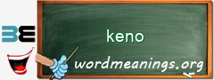 WordMeaning blackboard for keno